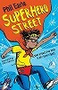 A Storey Street novel: Superhero Street