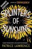 Splinters of Sunshine