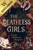 The Deathless Girls