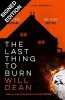 The Last Thing to Burn
