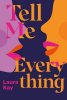 Tell Me Everything