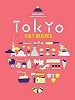 Tokyo Cult Recipes