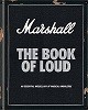 Marshall: The Book of Loud