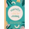 Positivity for Every Day Journal