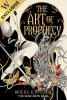 The Art of Prophecy