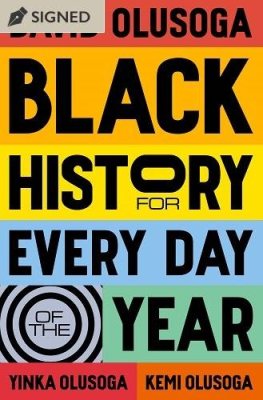 Black History for Every Day of the Year