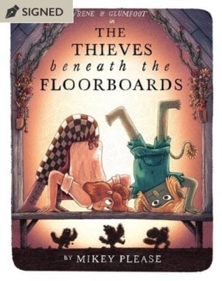 The Thieves Beneath the Floorboards
