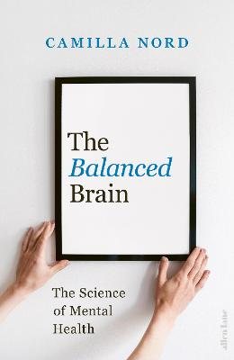 The Balanced Brain