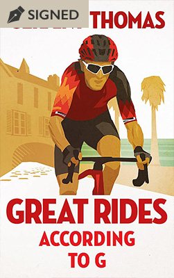 Great Rides According to G