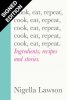 Cook, eat, repeat