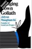Bringing Down Goliath