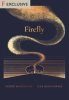 The Night Creatures: Firefly