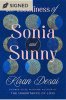 The Loneliness of Sonia and Sunny