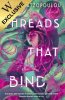Threads That Bind