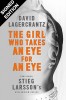 The Girl Who Takes An Eye For An Eye