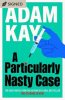 A Particularly Nasty Case