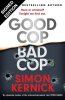 Good Cop Bad Cop
