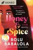Honey & Spice