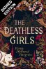 The Deathless Girls