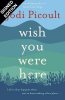 Wish You Were Here