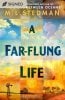 A Far-flung Life