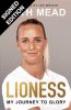 Lioness: My Journey to Glory
