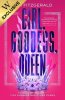 Girl, Goddess, Queen